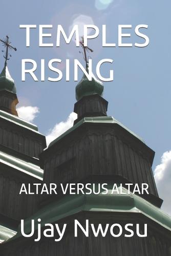 Temples Rising