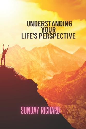 Understanding your Life's perspective