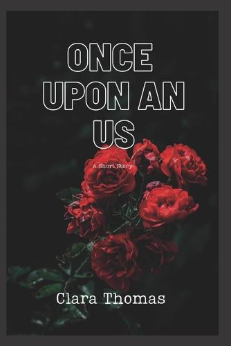 Once Upon An Us