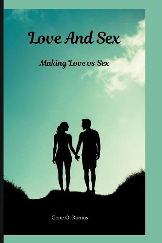 Love And Sex