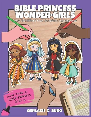 Bible Princess Wonder-Girls Coloring Book