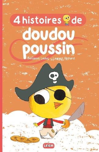4 histoires de doudou poussin