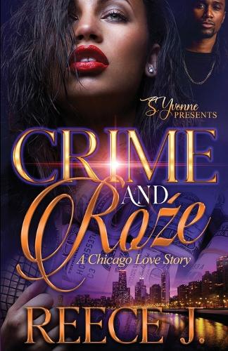 Crime and Roźe