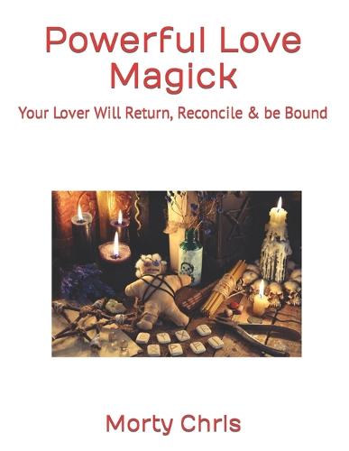 Powerful Love Magick