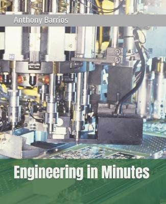 Engineering in Minutes