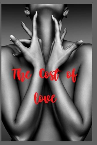 The Cost of Love