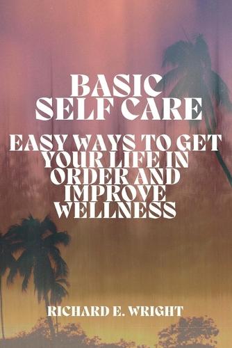 Basic Self-Care