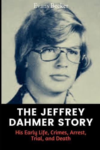 The Jeffrey Dahmer Story