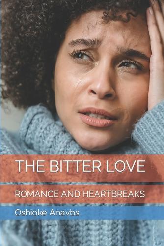 The Bitter Love