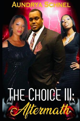 The Choice III