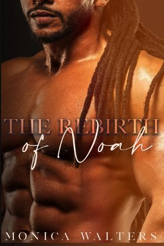 The Rebirth of Noah