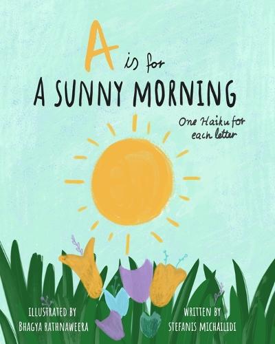 A Sunny Morning - Haiku Alphabet Book