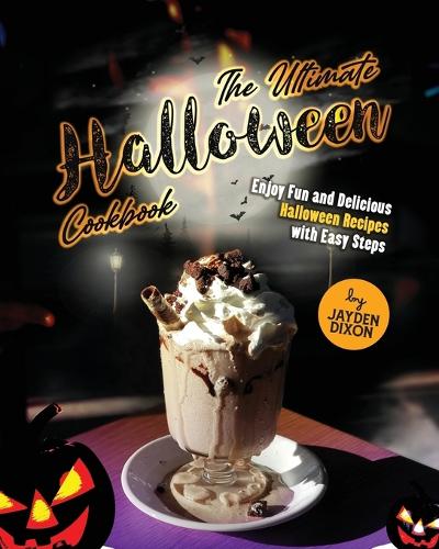 The Ultimate Halloween Cookbook