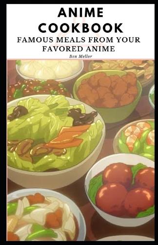 Anime Cookbook
