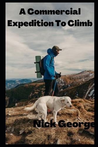 A Commercial Expedition To Climb