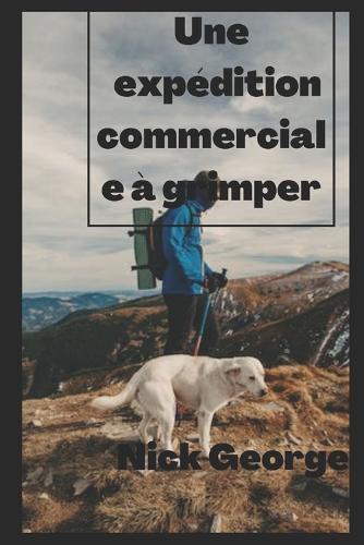Une expédition commerciale à grimper