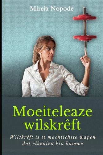 Moeiteleaze wilskreft