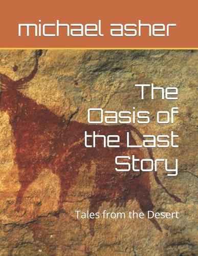 The Oasis of the Last Story
