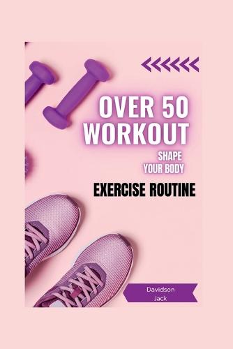 Over 50 workout