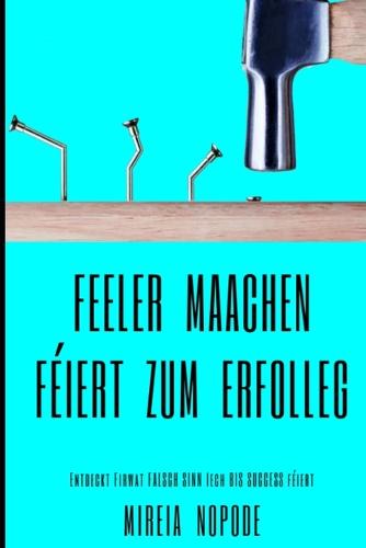 Feeler maachen feiert zum Erfolleg