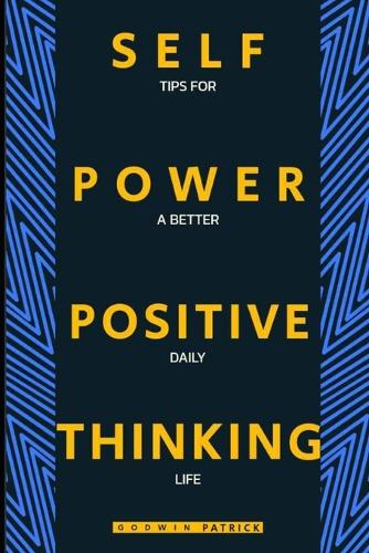 Self Power and Positive Thinking