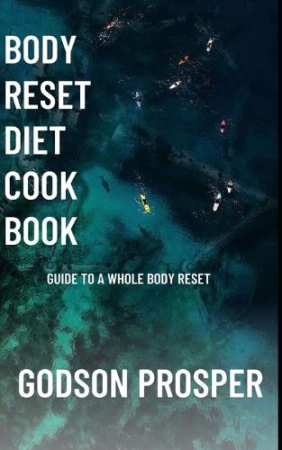 Body Reset Diet Cook Book