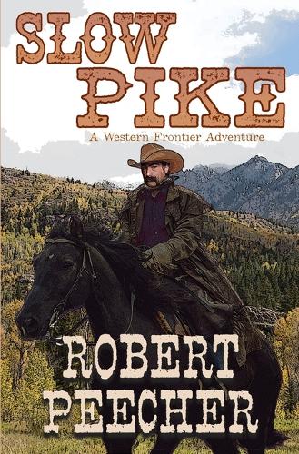 Slow Pike