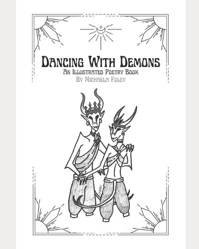 Dancing With Demons