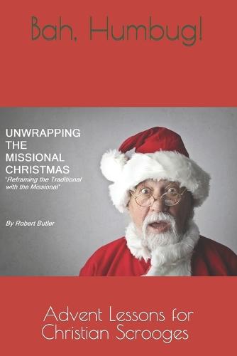 Unwrapping The Missional Christmas