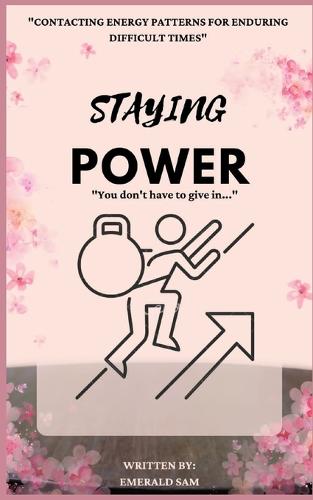 Staying Power