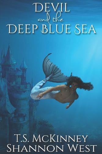 Devil and the Deep Blue Sea