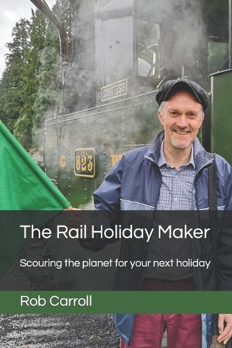 The Rail Holiday Maker