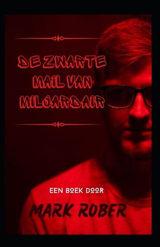 de Zwarte Mail Van Miljardair