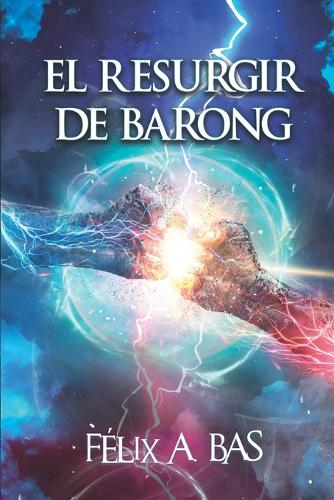 El resurgir de Barong