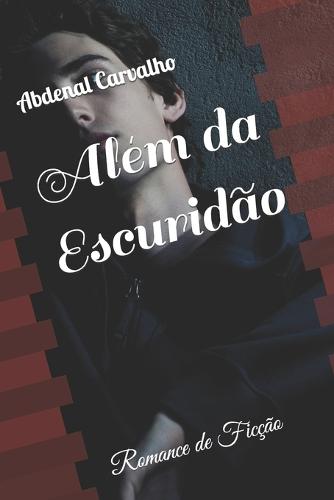 Alem da Escuridao