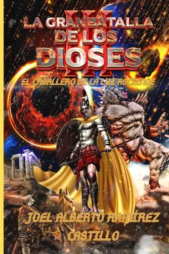 La Gran Batalla de Los Dioses III