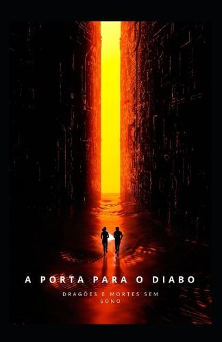 A Porta Para O Diabo