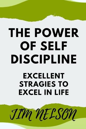 The power of self discipline