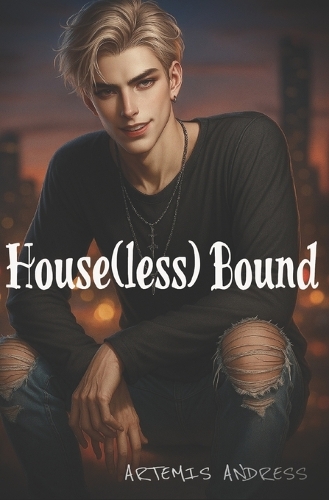 House(less)bound