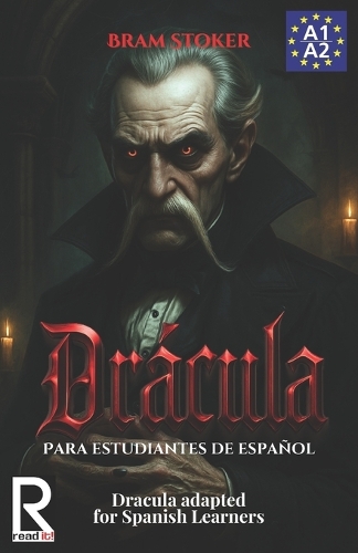 Drácula para estudiantes de español. Nivel A1-A2. Principiantes