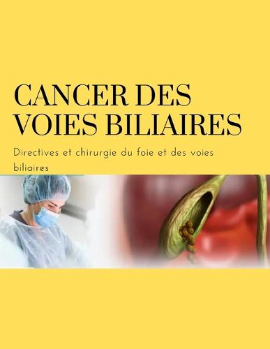 Cancer des voies biliaires