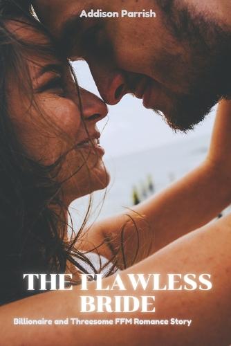 The Flawless Bride