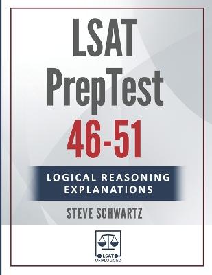 LSAT Logical Reasoning Explanations Volume 1