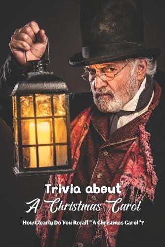 Trivia about A Christmas Carol