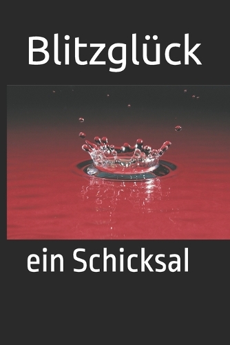 Blitzglück