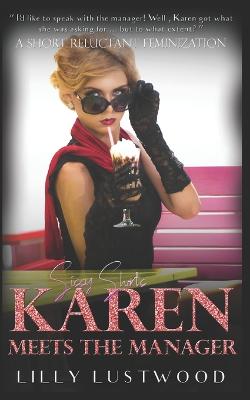 Karen Meets The Manager