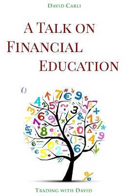 A Talk on Financial Education