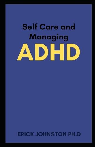 Self Care and Managing ADHD