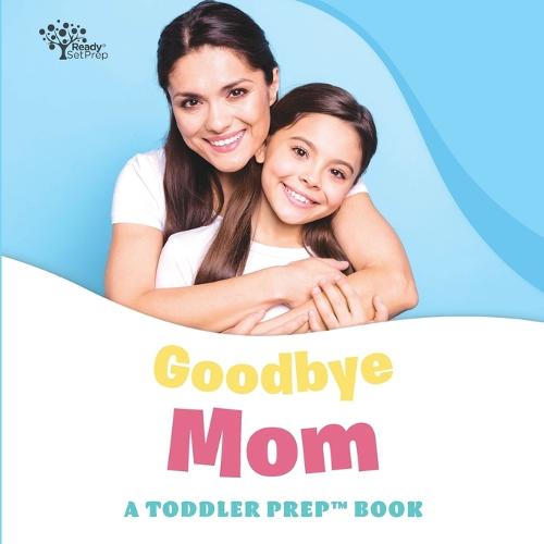 Goodbye Mom