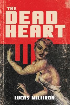 The Dead Heart